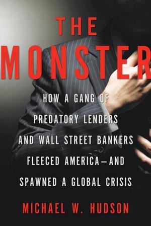 Cover of the book The Monster by David Kocieniewski