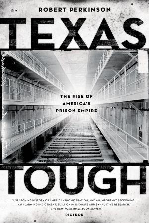 Cover of the book Texas Tough by Greg Grandin