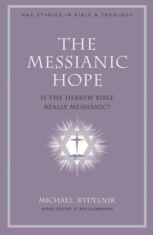 Cover of the book The Messianic Hope by Priscilla Shirer