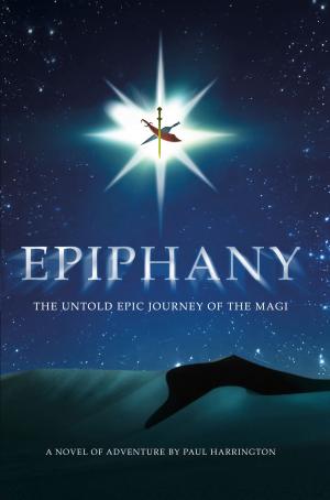 bigCover of the book Epiphany: The untold epic journey of the Magi by 