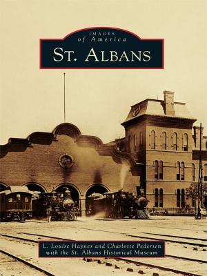 Cover of the book St. Albans by Keith Elchert, Laura Weston-Elchert, Seneca County Historical Society