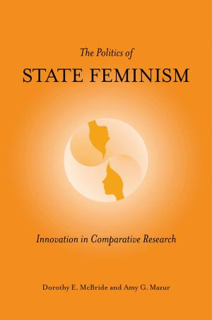 Book cover of The Politics of State Feminism