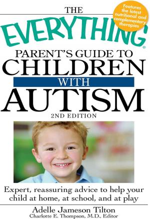 Cover of The Everything Parent's Guide to Children with Autism