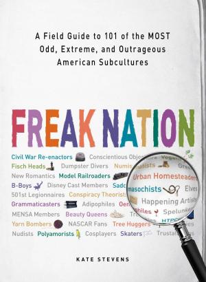 Cover of the book Freak Nation by Jody Swarbrick, Abigail Marshall