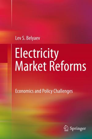 Cover of the book Electricity Market Reforms by 
