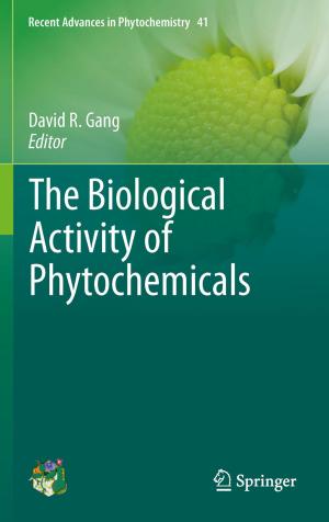 Cover of the book The Biological Activity of Phytochemicals by Michael J. Kolen, Robert L. Brennan