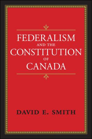 Book cover of Federalism and the Constitution of Canada