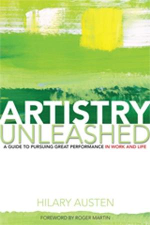 Cover of the book Artistry Unleashed by Dave Snow