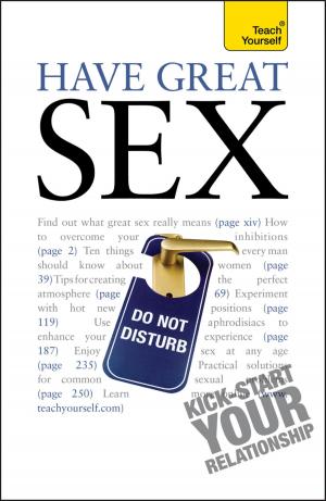 Cover of the book Have Great Sex by Mike Gayle