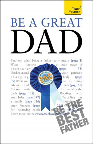 Book cover of Be a Great Dad