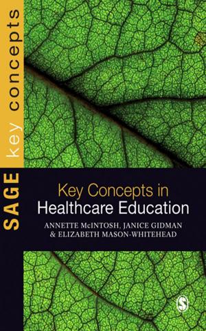Cover of the book Key Concepts in Healthcare Education by Jonathan Tummons