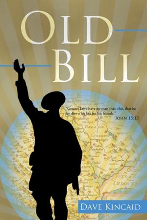 Cover of the book Old Bill by Jeff Gray Pharma.D., Wayne Scott Ph.D.