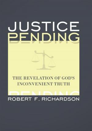 Cover of the book Justice Pending by Dennis J. DeWitt