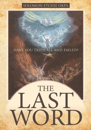 Cover of the book The Last Word by Kristen Maddox