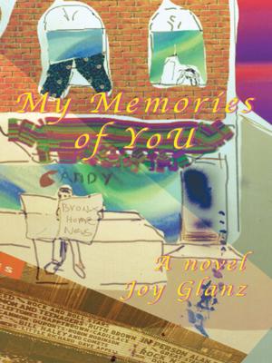 Cover of the book My Memories of You by Felicitatus Miserius, Jennifer Quaggin
