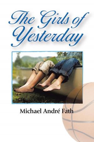 Cover of the book The Girls of Yesterday by Mitch Engel