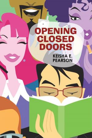 Cover of the book Opening Closed Doors by Ariana Khent