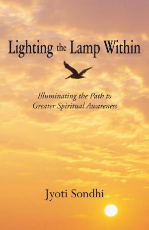 Cover of the book Lighting the Lamp Within by Anthony C. Williams, Marc E. Ortega