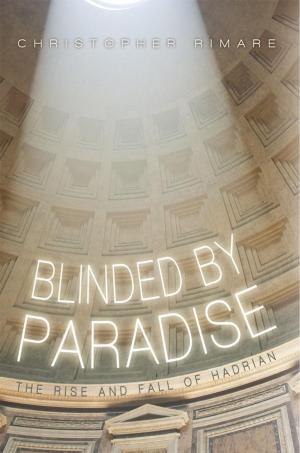 Cover of the book Blinded by Paradise by David Bashara Wyche