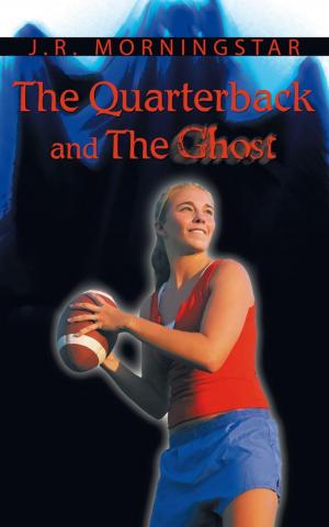 Cover of the book The Quarterback and the Ghost by Elvin Adams