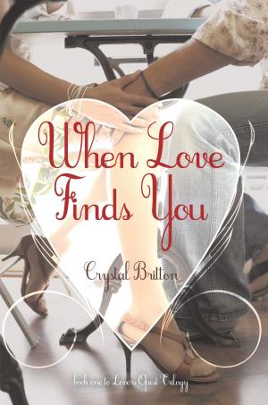 Cover of the book When Love Finds You by Carolyn Melton Vames