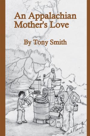 Book cover of An Appalachian Mother's Love