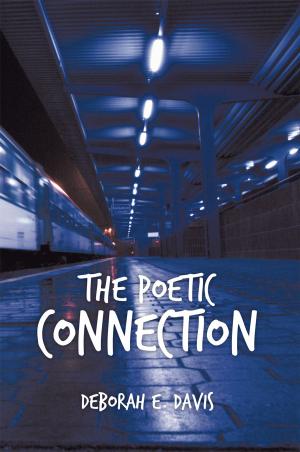 Cover of the book The Poetic Connection by Etta Boone