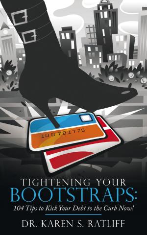 Cover of the book Tightening Your Bootstraps: by Mitch Lutzke