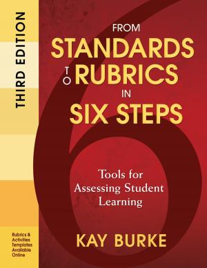 Cover of the book From Standards to Rubrics in Six Steps by Bob Benenson, David R. Tarr