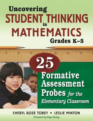 Cover of the book Uncovering Student Thinking in Mathematics, Grades K-5 by Christine Brown Wilson