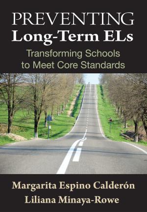 Cover of the book Preventing Long-Term ELs by Gisela Ernst-Slavit, Dr. Margo Gottlieb