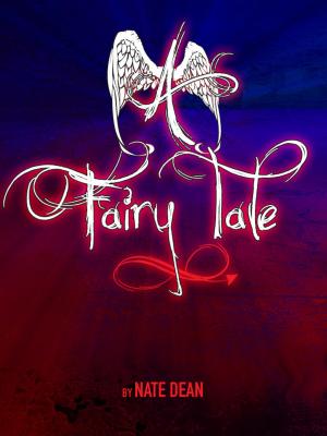 Cover of the book A Fairy Tale by Nikkie Shefler