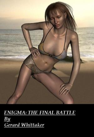 Cover of the book Enigma: The Final Battle by Val Edward Simone