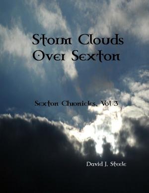 Cover of the book Storm Clouds Over Sexton (Sexton Chronicles, vol. 3) by Laure Arbogast