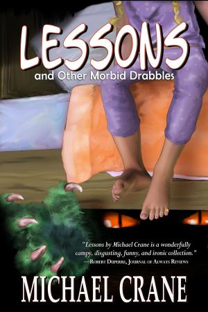 Book cover of Lessons (and Other Morbid Drabbles)