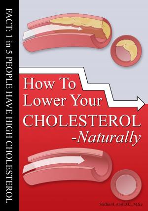 Cover of How To Lower Your Cholesterol Naturally