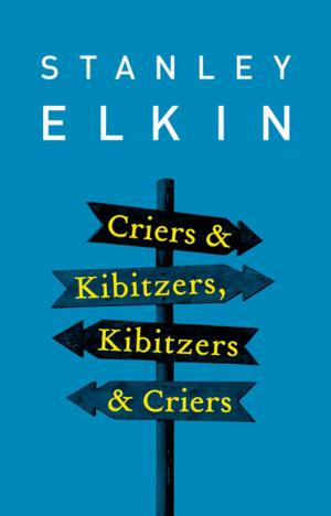 Cover of the book Criers & Kibitzers, Kibitzers & Criers by Clare Francis