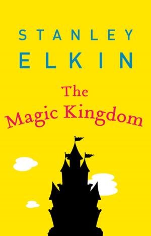 Cover of the book The Magic Kingdom by Jonathan Carroll