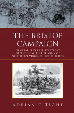 Cover of the book The Bristoe Campaign by Sebothoma William