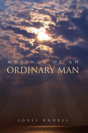 Cover of the book Musings of an Ordinary Man by Patrick Sam