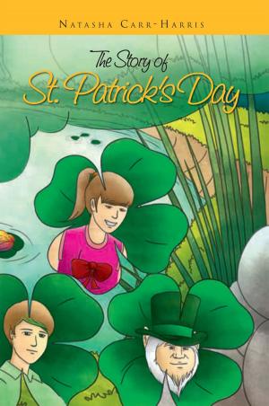 Cover of the book The Story of St. Patrick's Day by Cathie Beck