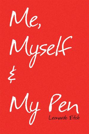 Book cover of Me, Myself & My Pen