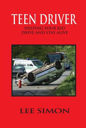 Cover of the book Teen Driver by Ana Maria Ward