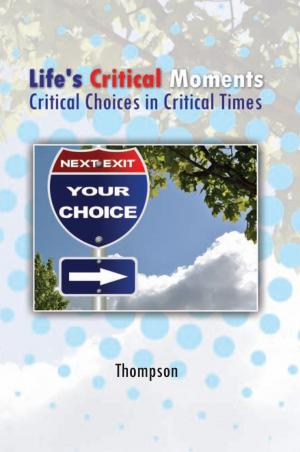 Cover of the book Life's Critical Moments by Tyler Brooks