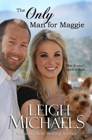 Book cover of The Only Man for Maggie
