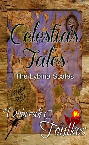 Cover of the book Celestia's Tales: The Lybiria Scales by Jessica Taddei