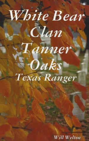 Cover of Tanner Oaks Texas Ranger