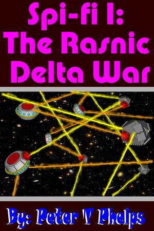 Book cover of Spi-Fi 1: The Rasnic Delta War