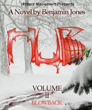 Cover of the book H.U.B. Volume 2: Blowback by Jay Ridler