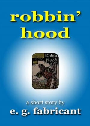 Cover of the book Robbin' Hood by Michelle Taylor-Jones